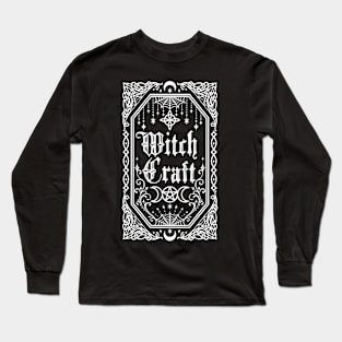 Witch Craft Long Sleeve T-Shirt